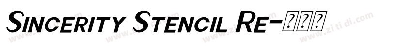 Sincerity Stencil Re字体转换